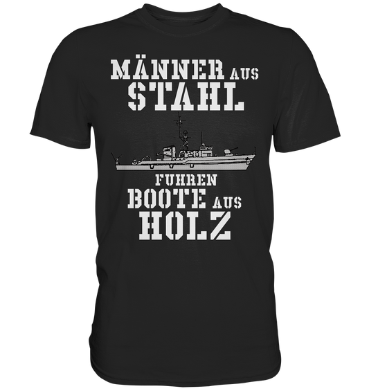Männer aus Stahl...  KM-Boot Lindau-Klasse - Premium Shirt