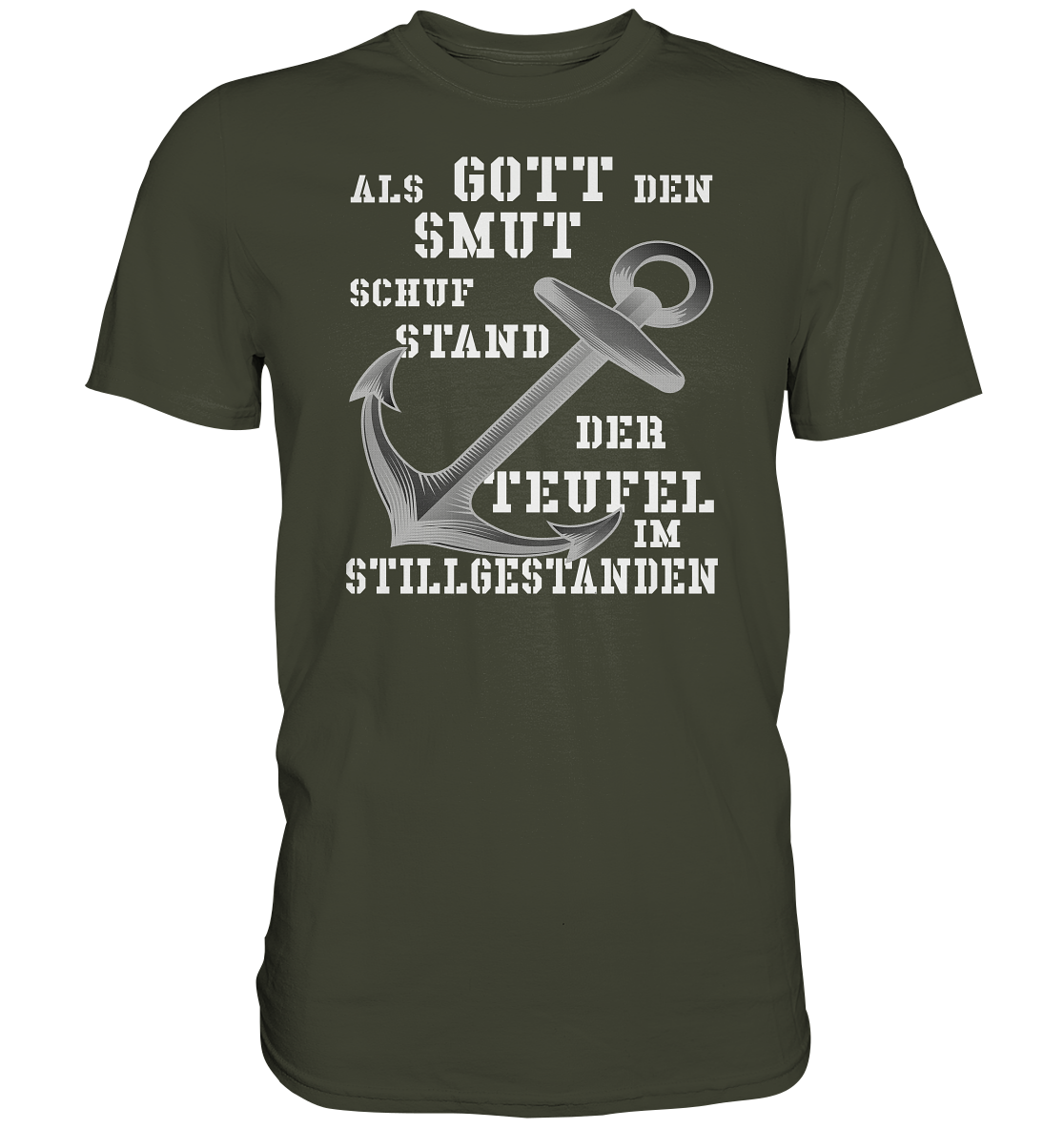 Als Gott den SMUT schuf... - Premium Shirt