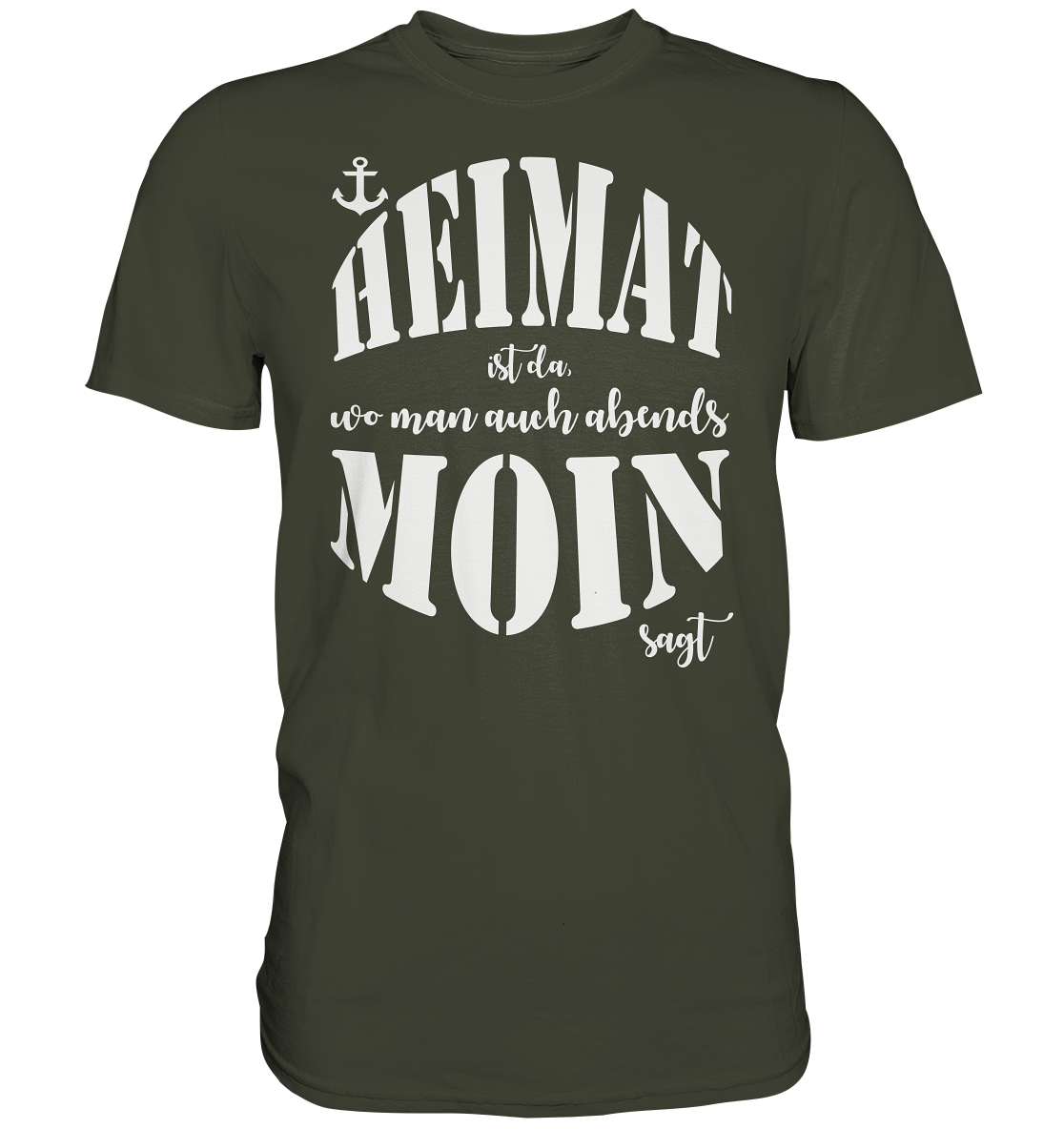 Heimat ist da... - Premium Shirt