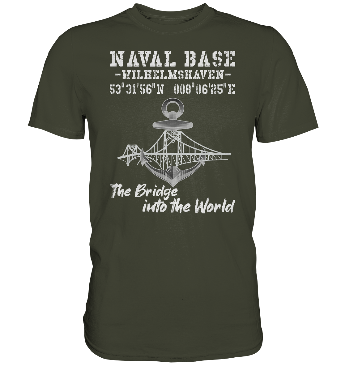 Naval Base Wilhelmshaven - Premium Shirt