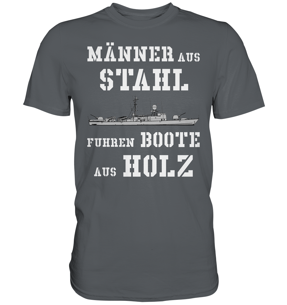 Männer aus Stahl... S-Boot 143 ALBATROS-Klasse - Premium Shirt