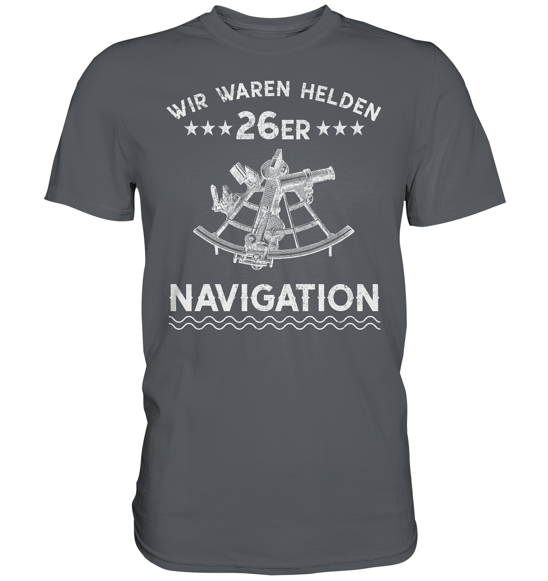 NAVIGATION - Wir waren Helden - Premium Shirt
