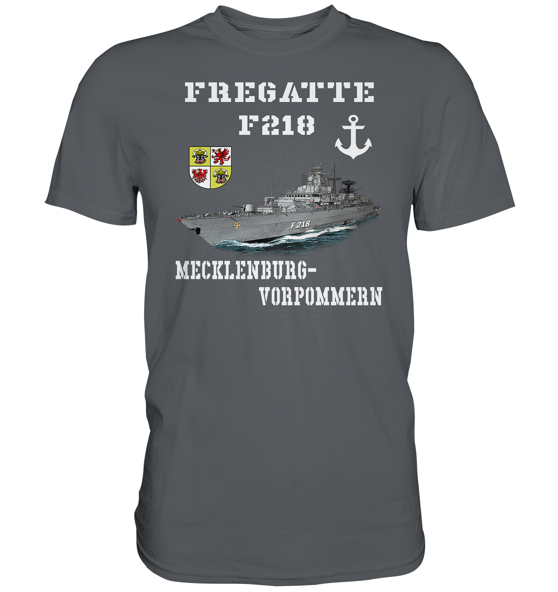 F218 Fregatte MECKLENBURG-VORPOMMERN - Premium Shirt