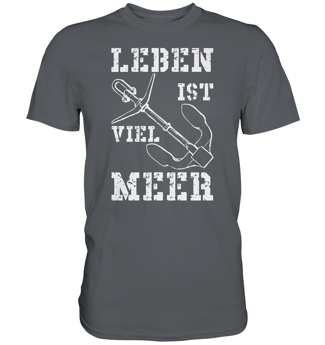 Leben ist viel MEER - Premium Shirt