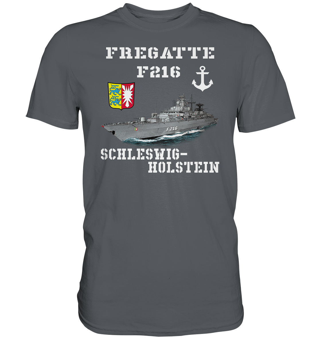 F216 Fregatte SCHLESWIG-HOLSTEIN - Premium Shirt