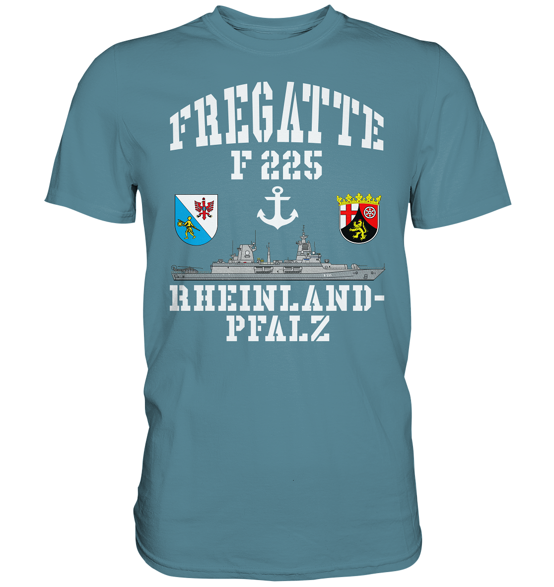 Fregatte F225 RHEINLAND-PFALZ Anker - Premium Shirt