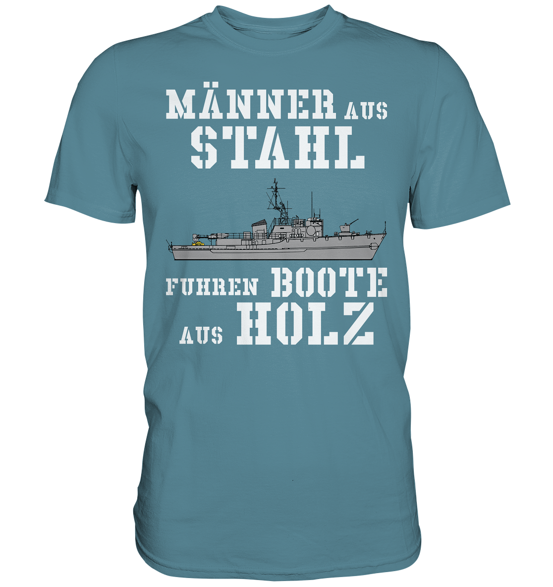 Männer aus Stahl... Mij.-Boot LINDAU-Klasse - Premium Shirt