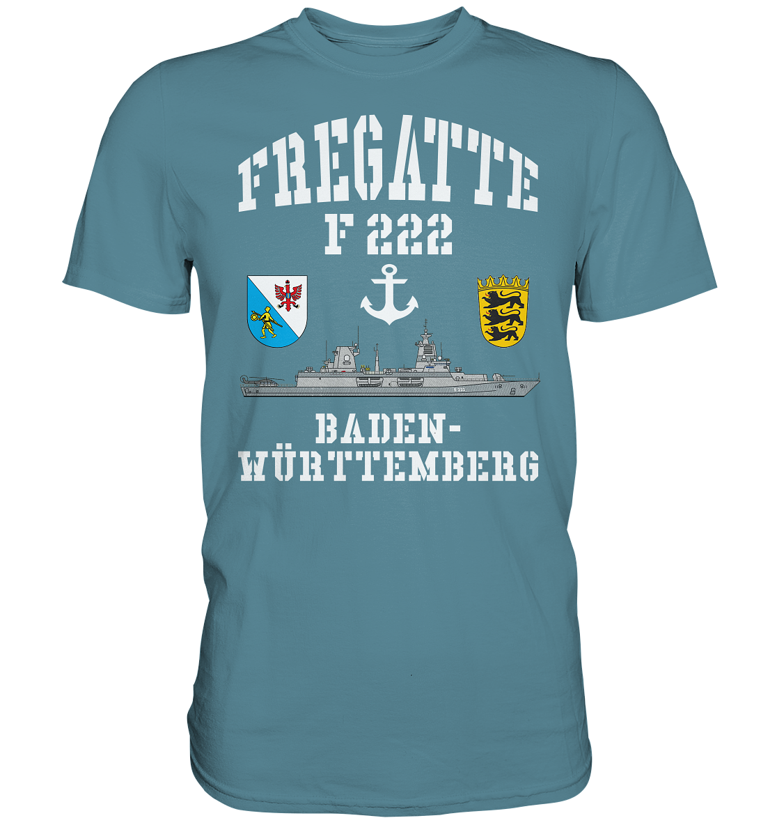 Fregatte F222 BADEN-WÜRTTEMBERG Anker - Premium Shirt