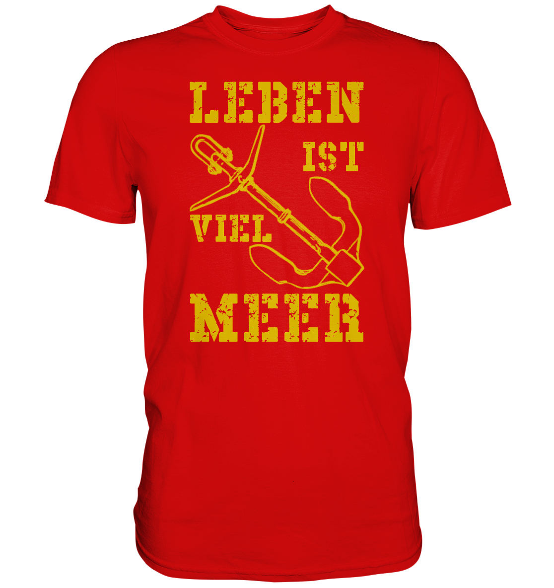 Leben ist viel MEER -gelb - Premium Shirt