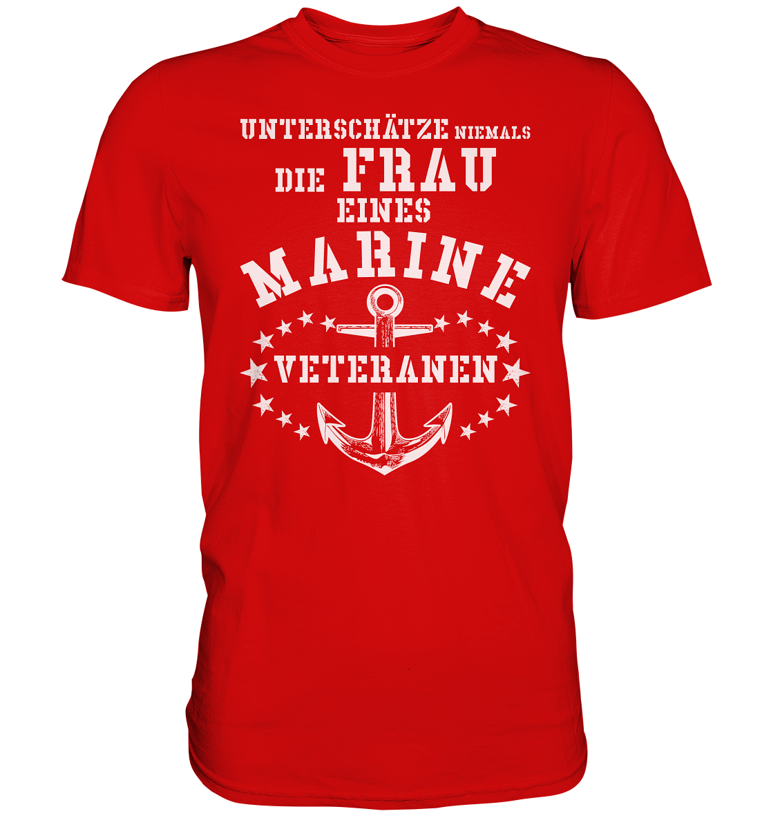 Unterschätze niemals die Frau.... - Premium Shirt