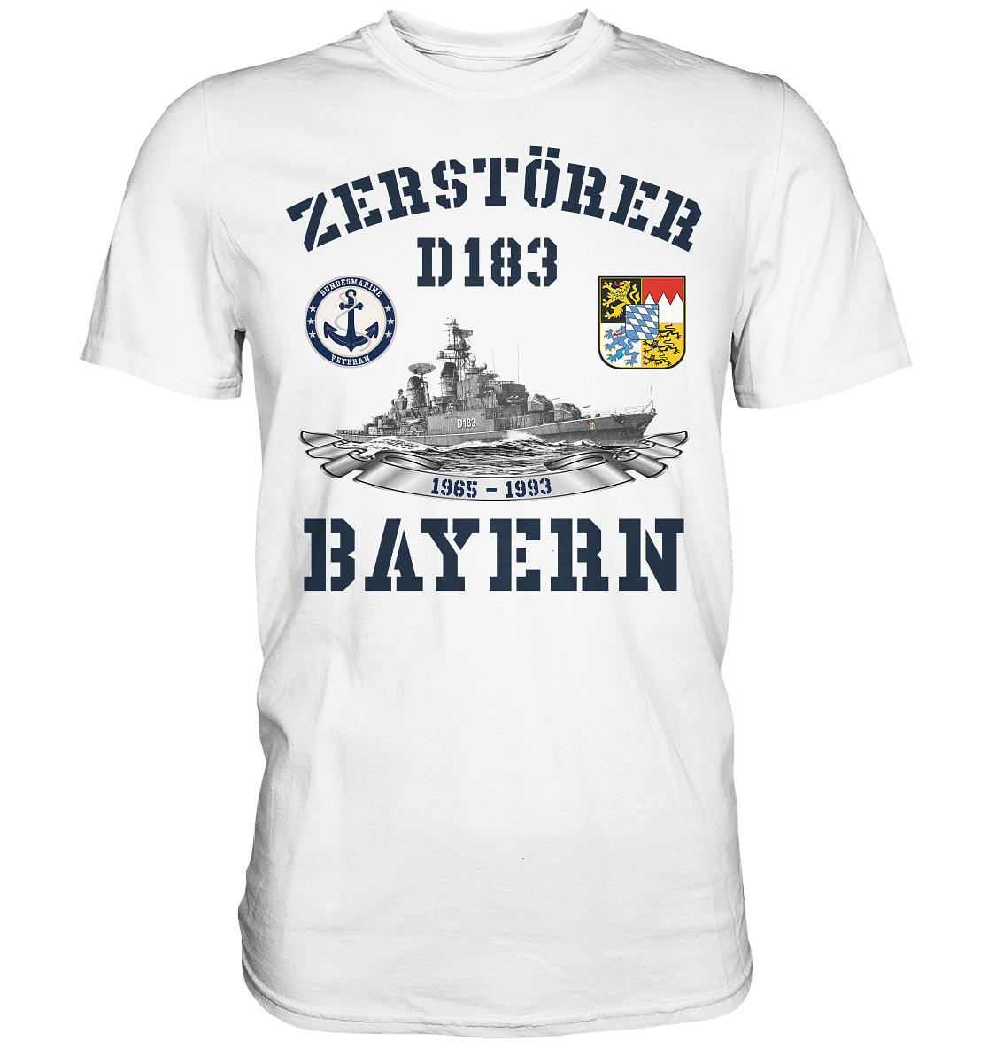 Zerstörer D183 BAYERN Bundesmarine Veteran - Premium Shirt