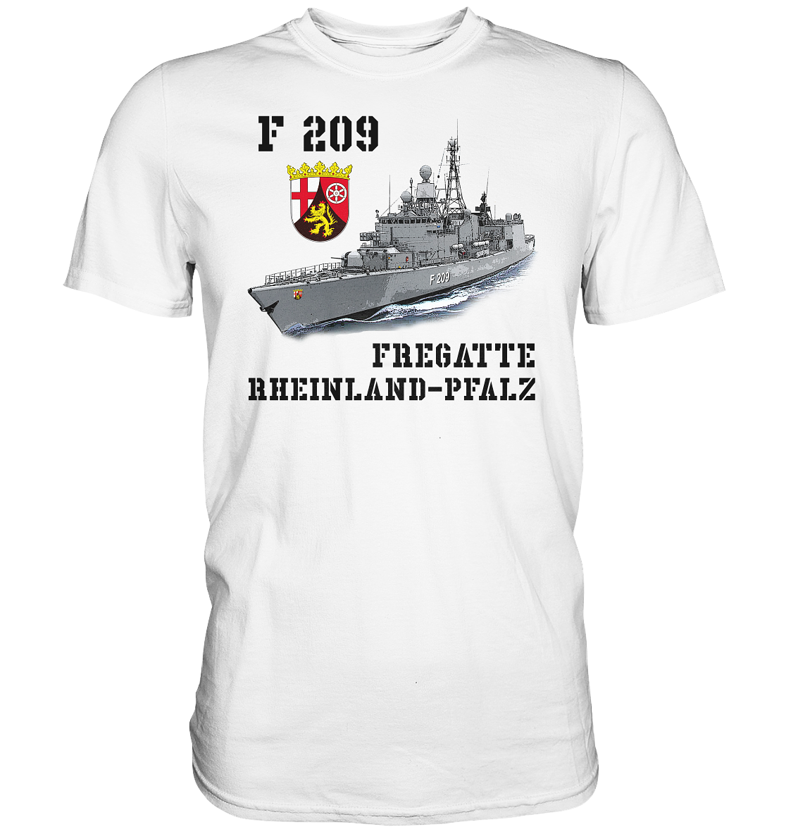 F209 Fregatte RHEINLAND-PFALZ - Premium Shirt