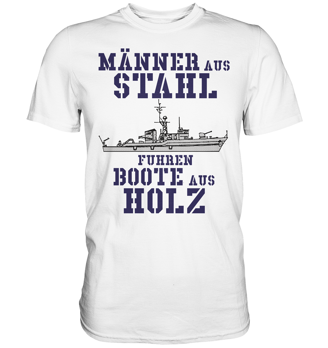 Männer aus Stahl... KM-Boot Lindau-Klasse - Premium Shirt