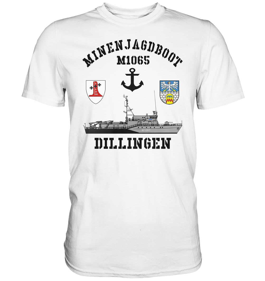 Mij.-Boot M1065 DILLINGEN Anker 1.MSG - Premium Shirt