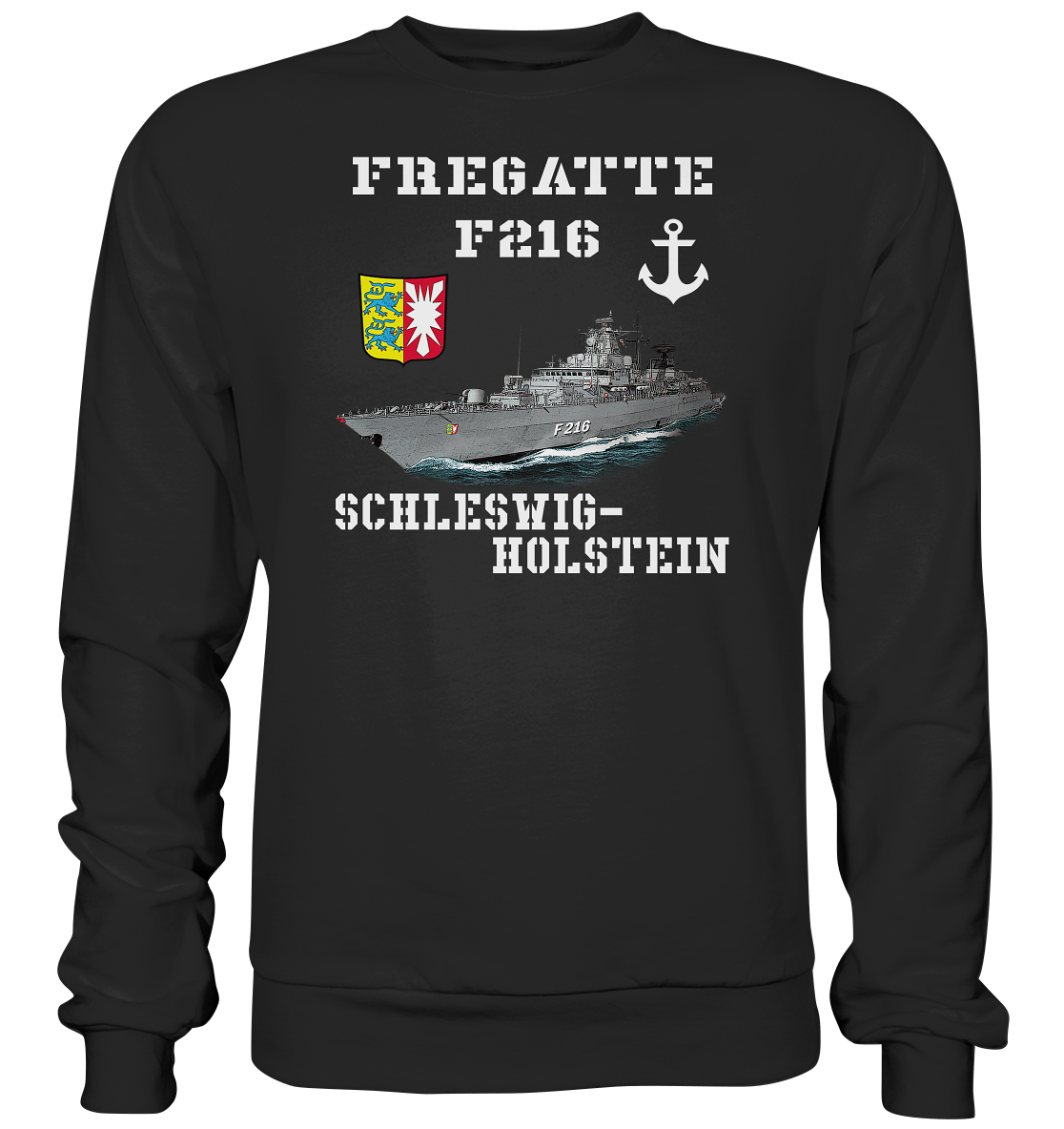F216 Fregatte SCHLESWIG-HOLSTEIN - Premium Sweatshirt
