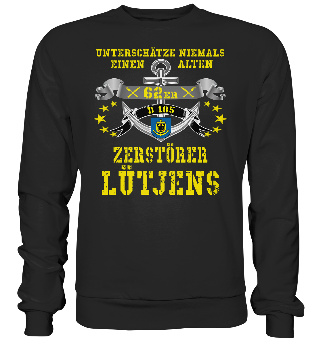 Zerstörer D185 LÜTJENS 62er - Premium Sweatshirt
