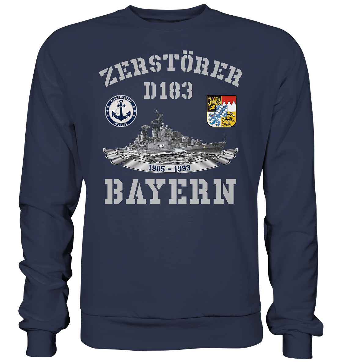 Zerstörer D183 BAYERN Bundesmarine Veteran - Premium Sweatshirt