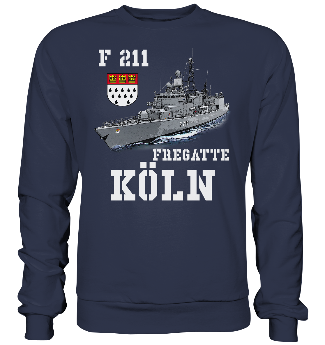 F211 Fregatte KÖLN - Premium Sweatshirt