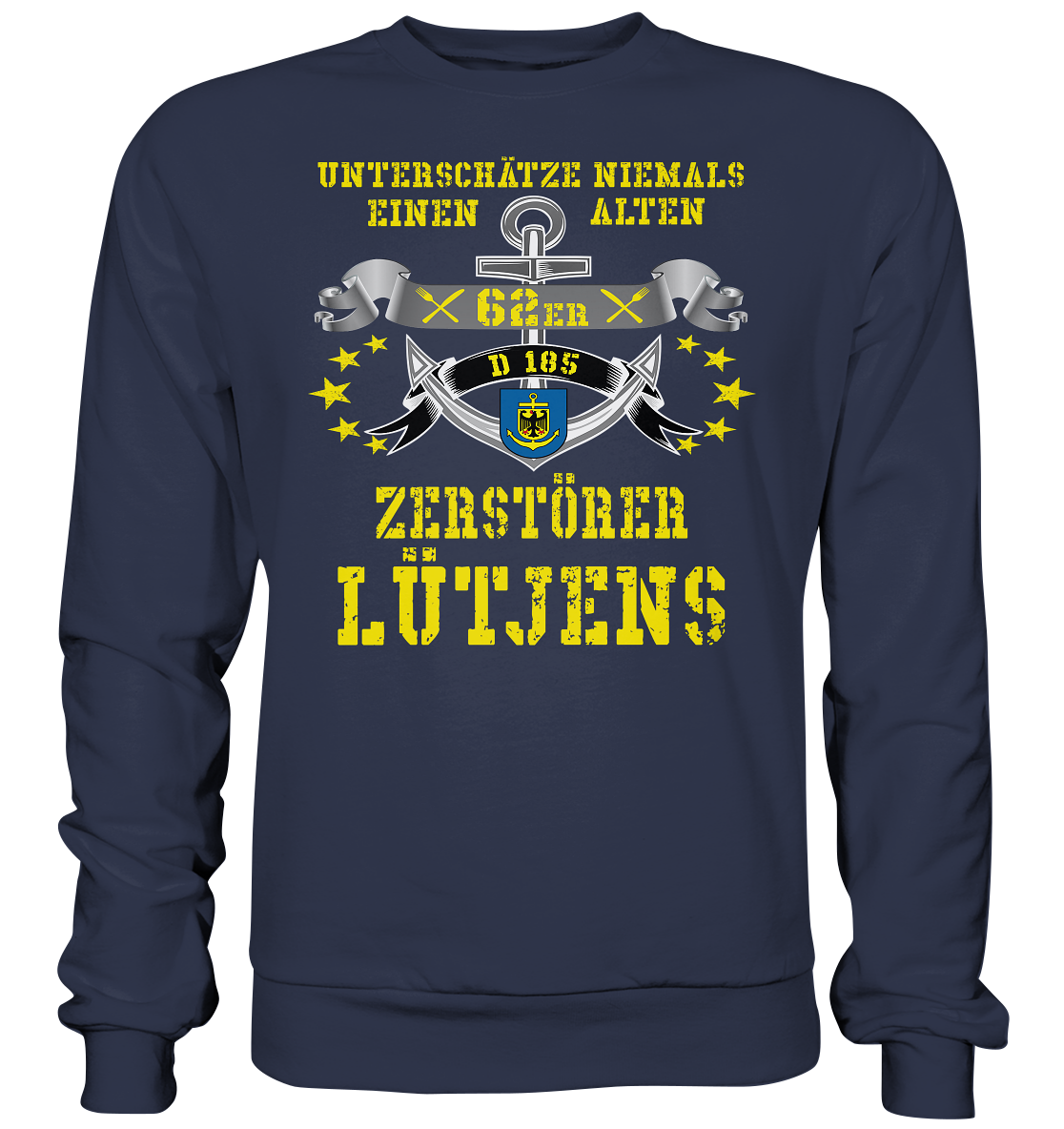 Zerstörer D185 LÜTJENS 62er - Premium Sweatshirt