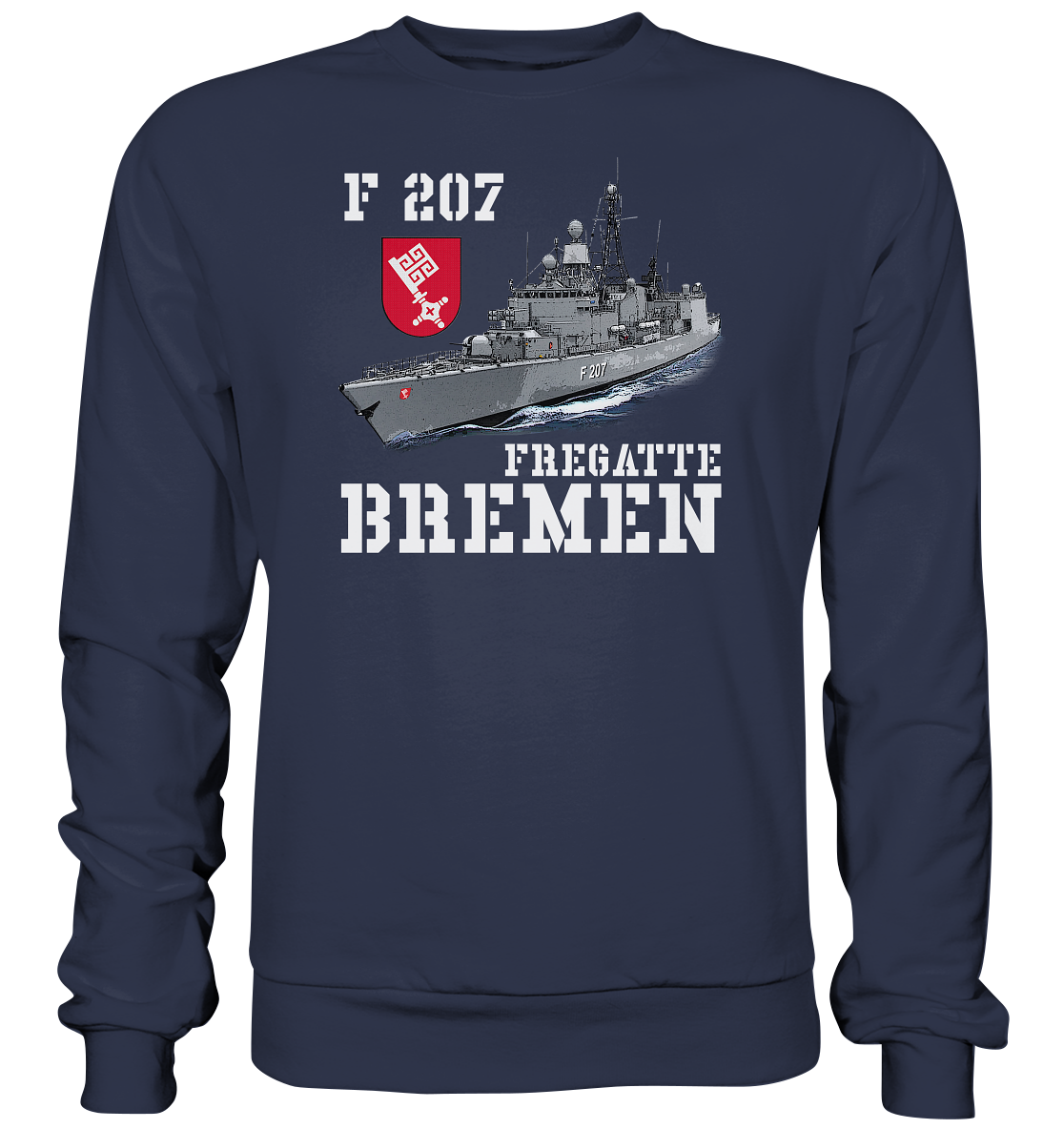 F207 Fregatte BREMEN - Premium Sweatshirt