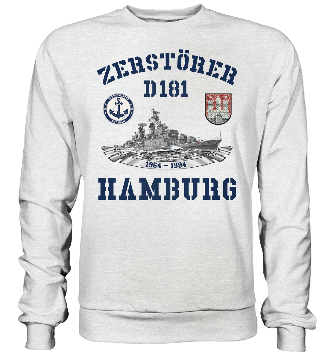 Zerstörer D181 HAMBURG Bundesmarine Veteran - Premium Sweatshirt