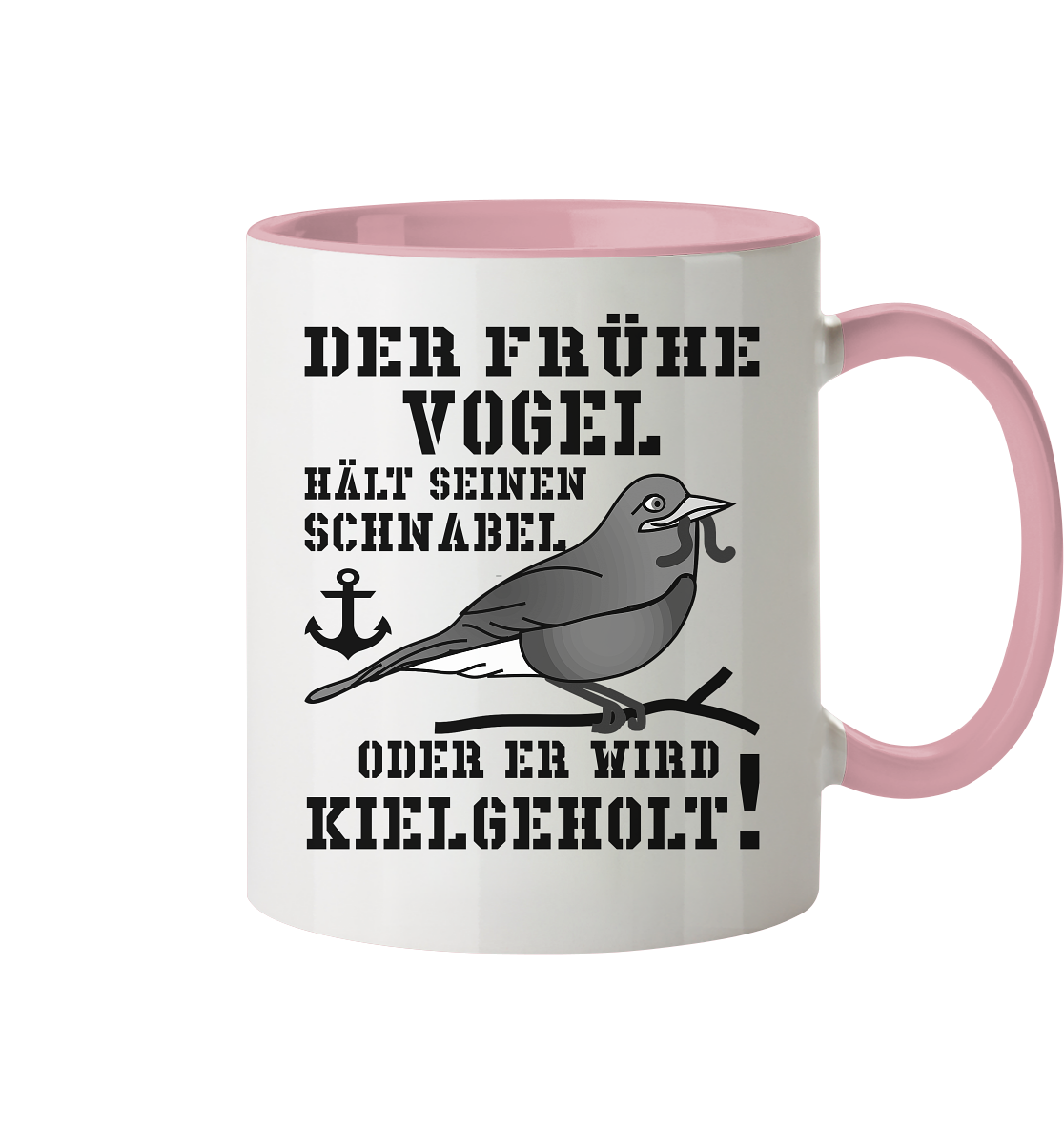 Der frühe Vogel hält seinen Schnabel... - Tasse zweifarbig