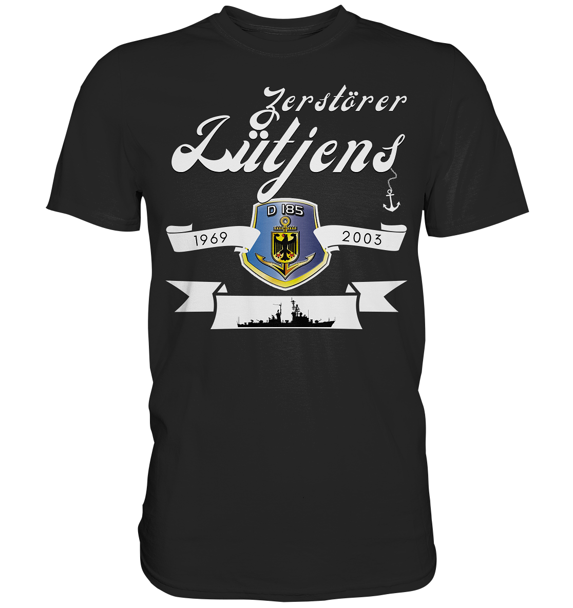 Zerstörer D185 LÜTJENS 1969-2003 - Premium Shirt