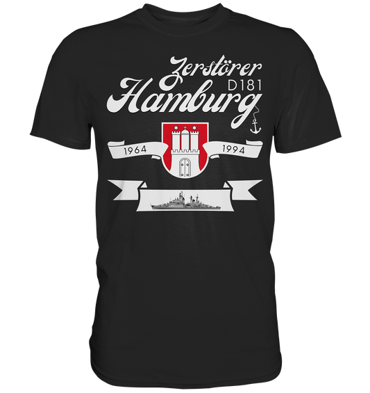 Zerstörer D181 HAMBURG 1964-1994 - Premium Shirt