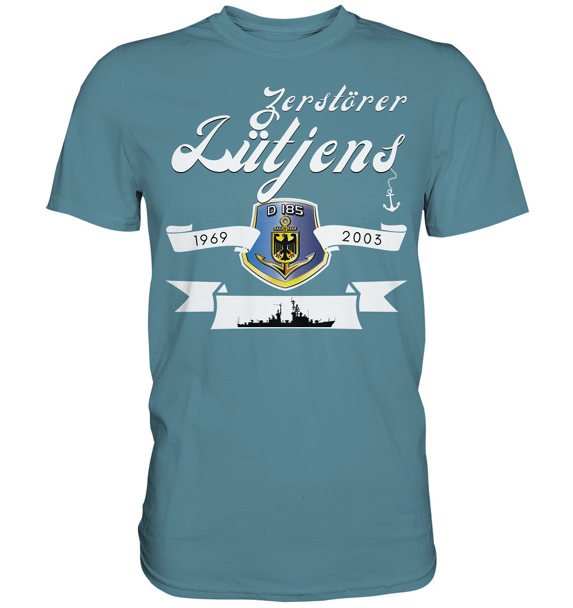 Zerstörer D185 LÜTJENS 1969-2003 - Premium Shirt