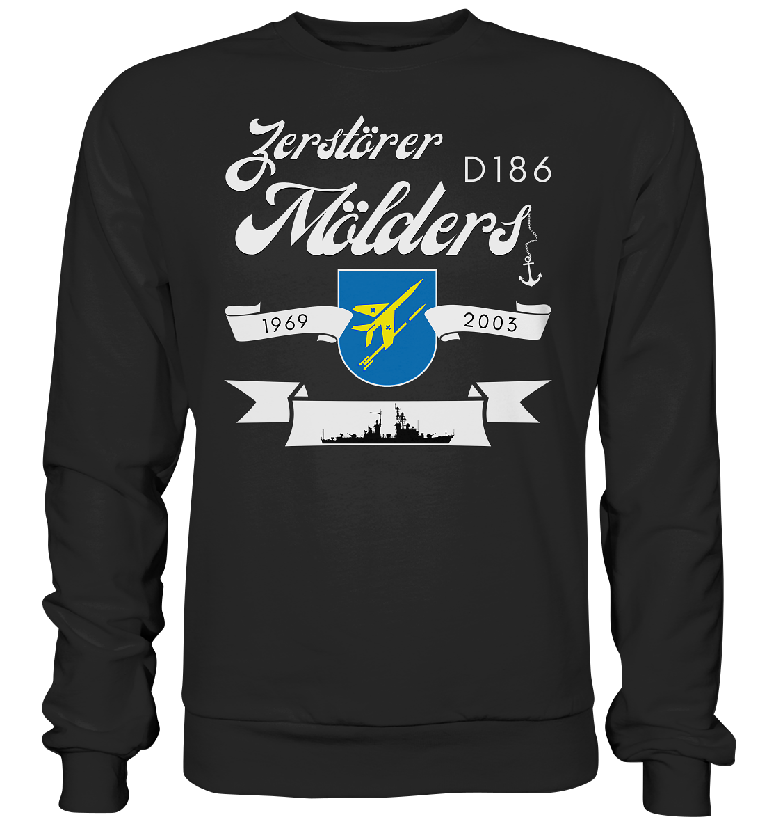 Zerstörer D186 MÖLDERS 1969-2003 - Premium Sweatshirt