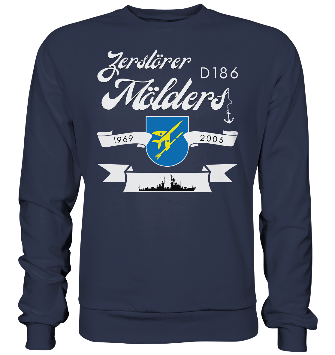 Zerstörer D186 MÖLDERS 1969-2003 - Premium Sweatshirt