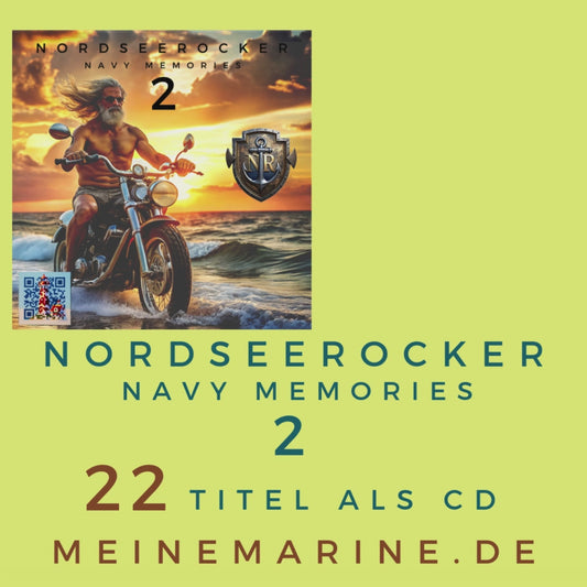 CD - Nordseerocker - Navy Memories  2  - 22 Titel