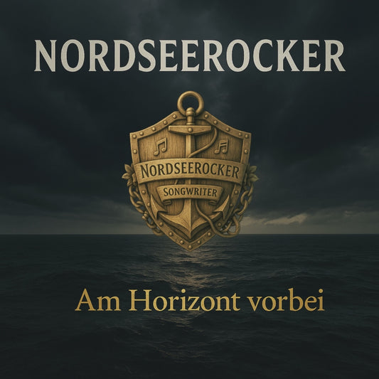 Nordseerocker - Am Horizont vorbei - Mp3-Datei