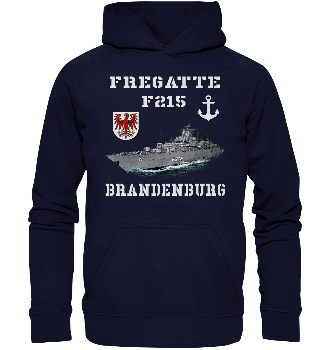 F215 Fregatte BRANDENBURG - Basic Unisex Hoodie