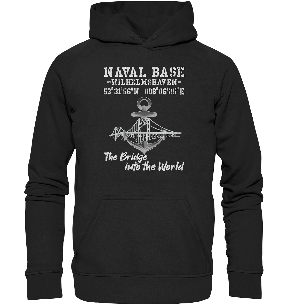 Naval Base Wilhelmshaven - Basic Unisex Hoodie