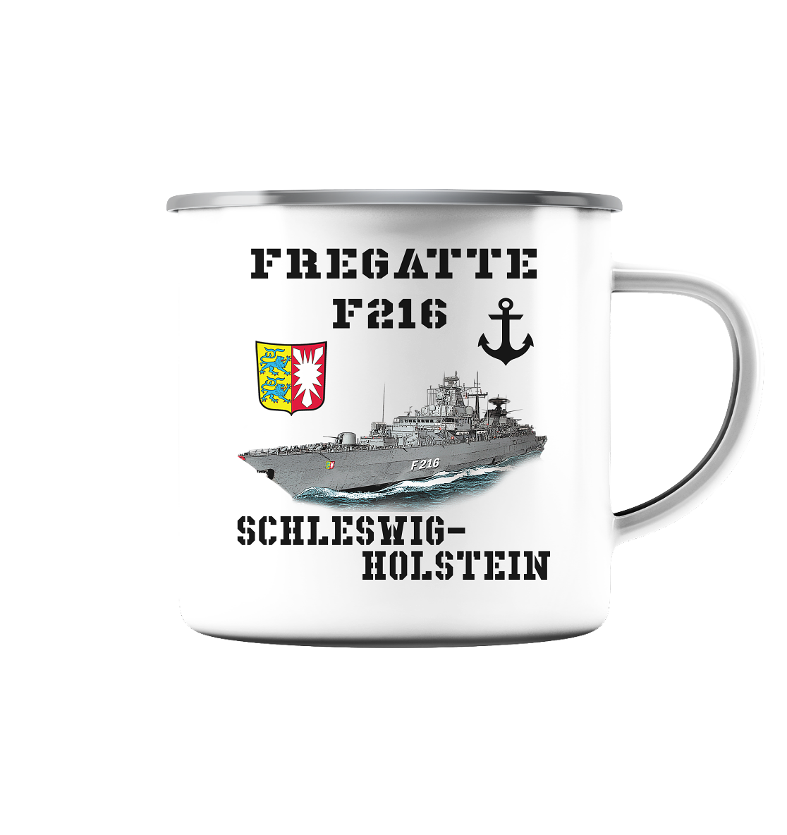 F216 Fregatte SCHLESWIG-HOLSTEIN - Emaille Tasse (Silber)
