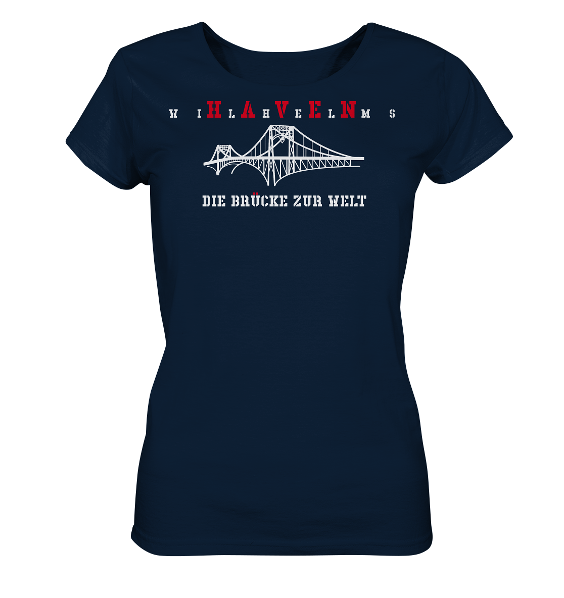 WILHELMSHAVEN - Die Brücke zur Welt - Ladies Organic Shirt