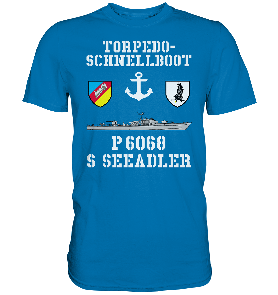 Torpedo-Schnellboot P6068 SEEADLER Anker - Premium Shirt