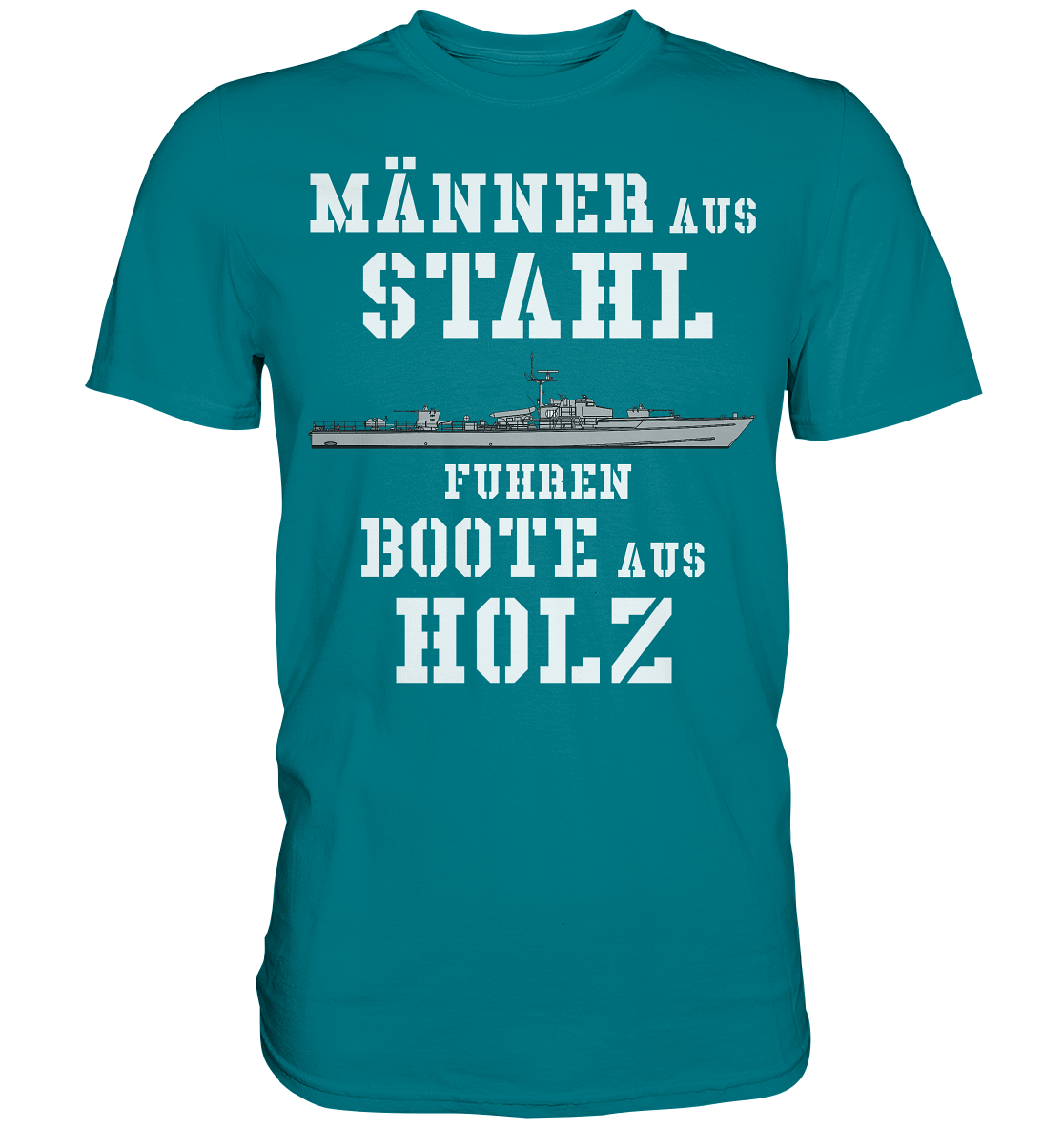 Männer aus Stahl... S-140er - Premium Shirt