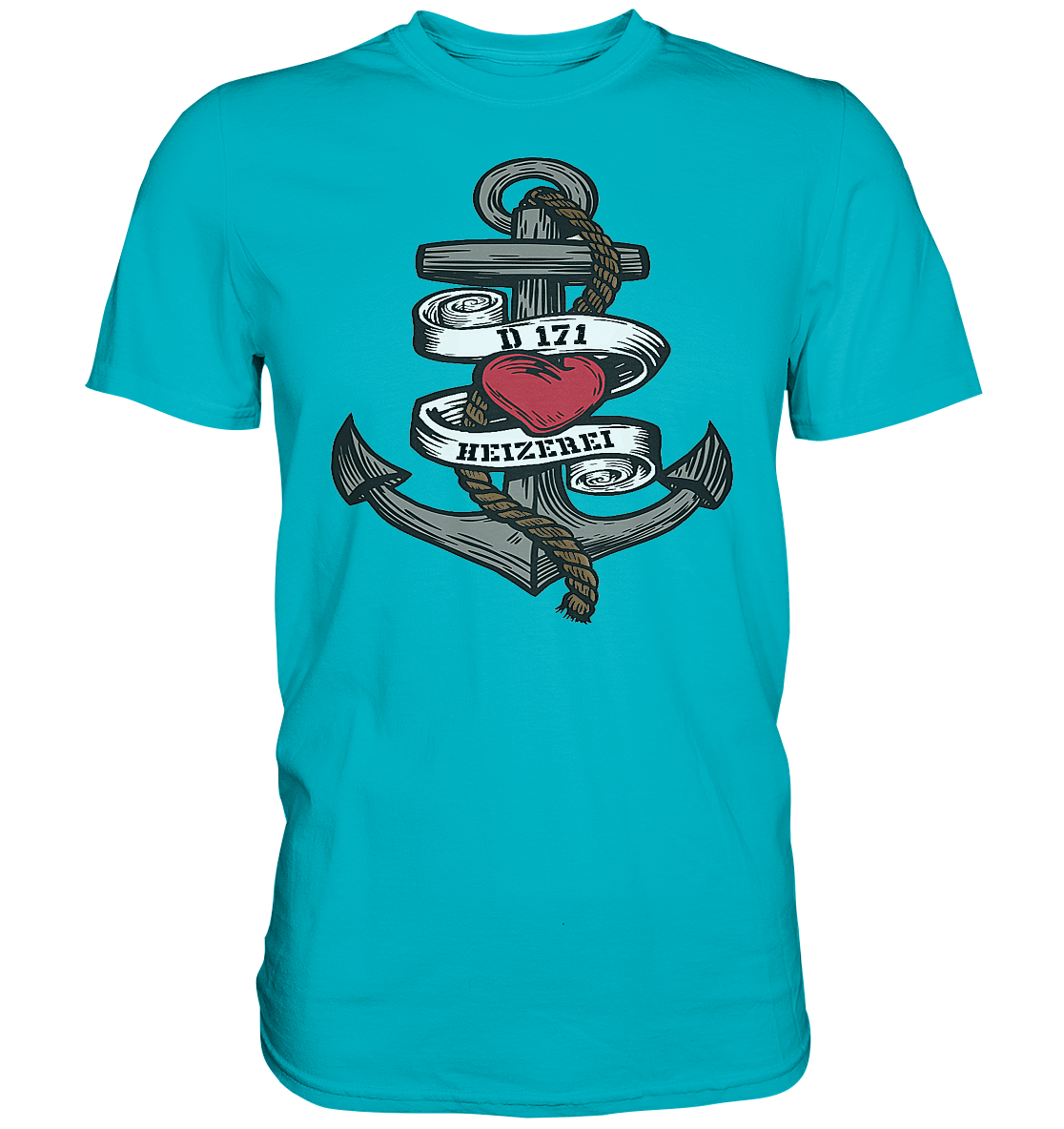 D171 HEIZEREI - Premium Shirt