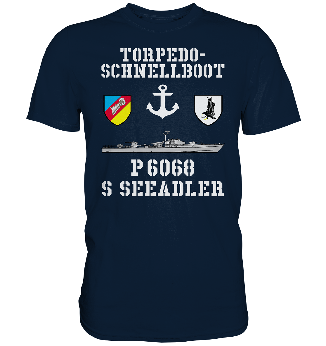 Torpedo-Schnellboot P6068 SEEADLER Anker - Premium Shirt