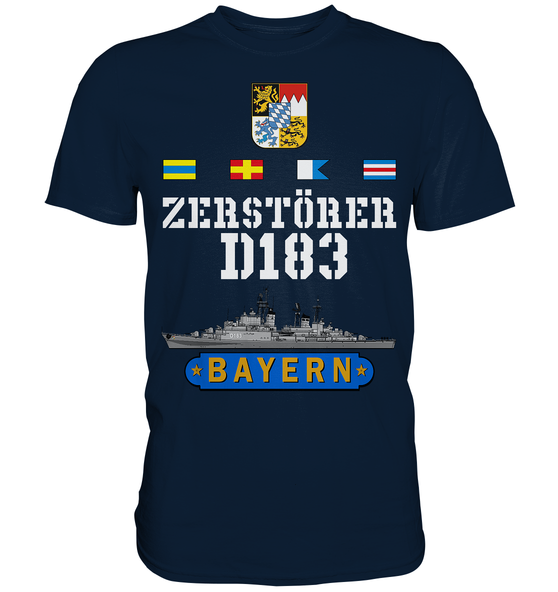 Zerstörer D183 BAYERN Wappen Marine Veteran  - Premium Shirt