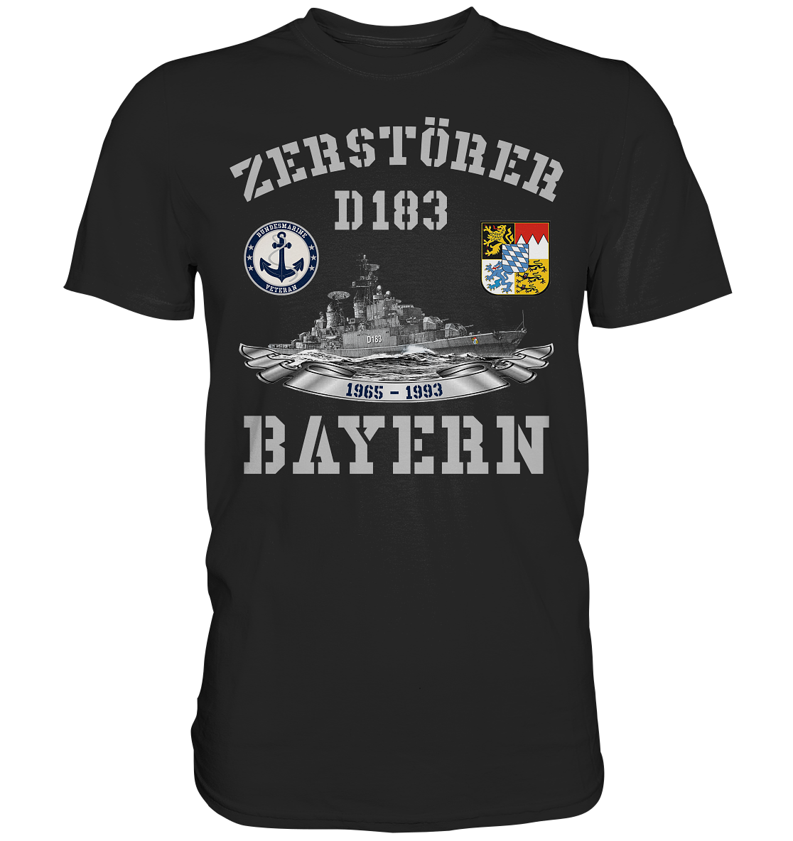 Zerstörer D183 BAYERN Bundesmarine Veteran - Premium Shirt