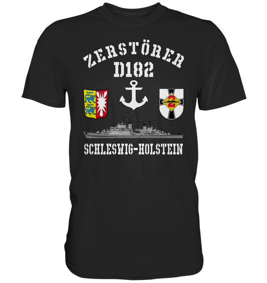 Zerstörer D182 SCHLESWIG-HOLSTEIN Anker - Premium Shirt