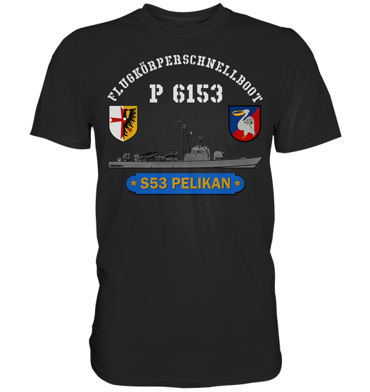 S53 PELIKAN - Premium Shirt