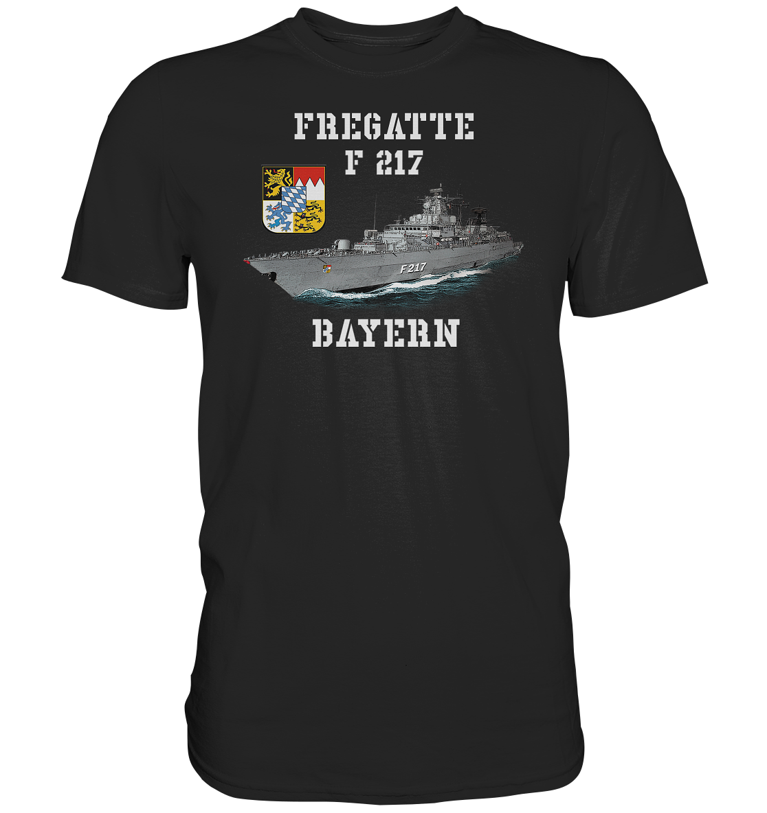 Fregatte F217 BAYERN - Premium Shirt