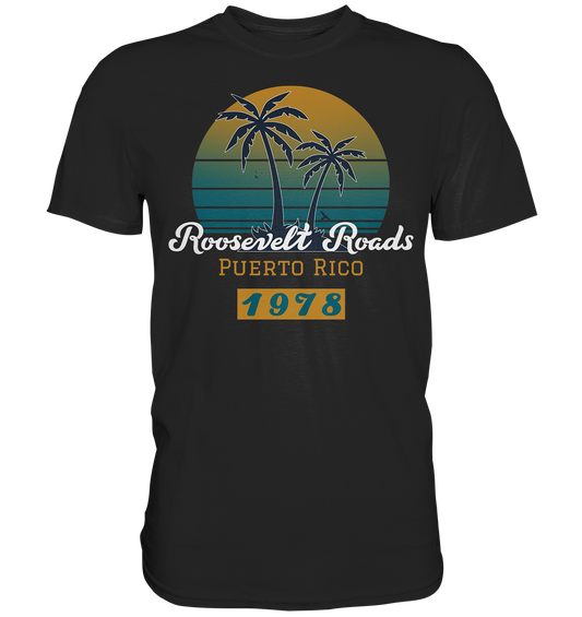 Roosevelt Roads - Premium Shirt