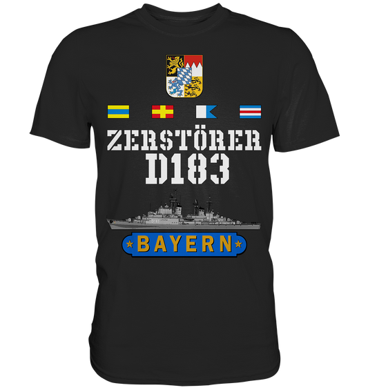 Zerstörer D183 BAYERN Wappen Marine Veteran  - Premium Shirt