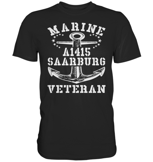 Troßschiff A1415 SAARBURG Marine Veteran - Premium Shirt