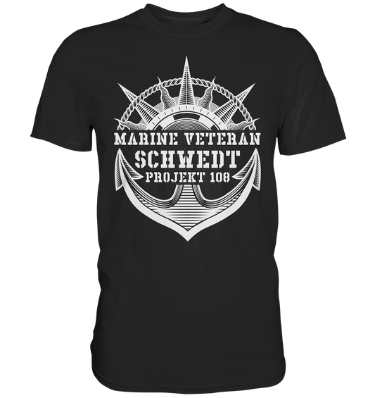 Projekt 108 SCHWEDT Marine Veteran  - Premium Shirt